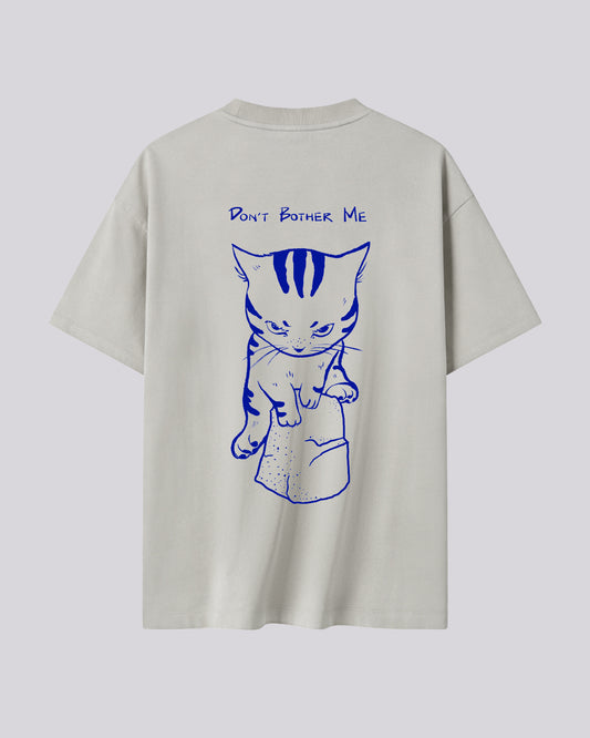 Don't Bother Me | Oversized Tee | Ivory