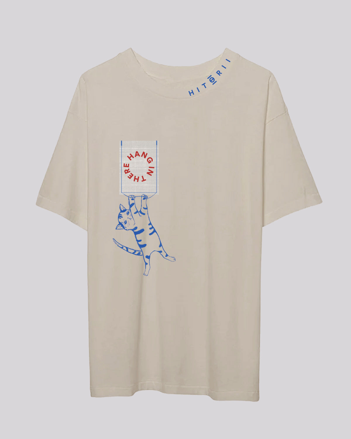 Hang In There! | Oversized Tee | Cream